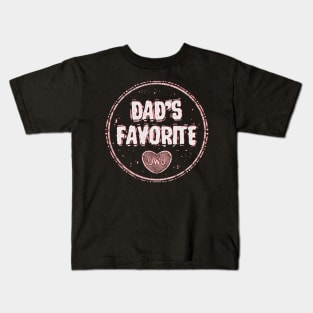 Dad's favorite (while) Kids T-Shirt